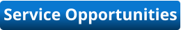 Service Opportunities